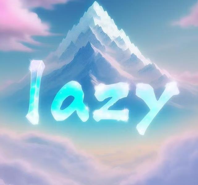 0verlazy・懒惰之上